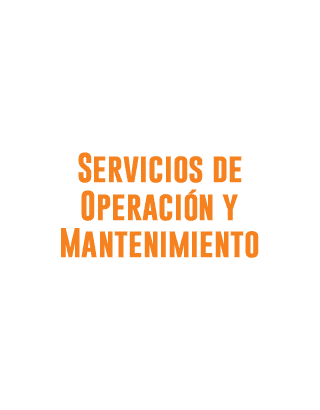 Servicios de Operación y Mantenimiento